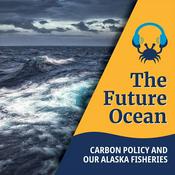 The Future Ocean: What Can Carbon Policy Do For the Ocean and Our Fisheries?