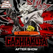 The Gachiakuta After Show