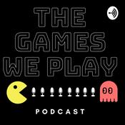 The Games We Play