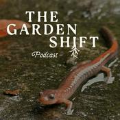 The Garden Shift