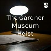 The Gardner Museum Heist