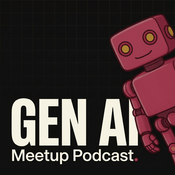 The Generative AI Meetup Podcast