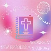 The Girls Girl Bible Study Podcast