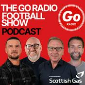 The Go Radio Football Show Podcast