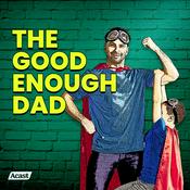 The Good Enough Dad with Maggie Dent