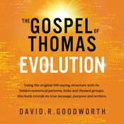 The Gospel of Thomas: Evolution