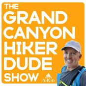 The Grand Canyon Hiker Dude Show