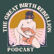 The Great Birth Rebellion