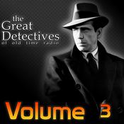 The Great Detectives of Old Time Radio Volume 3