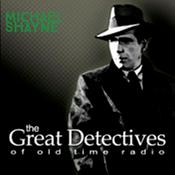 Michael Shayne Presented by the Great Detectives of Old Time Radio