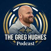 The Greg Hughes Podcast