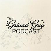 The Gstaad Guy Podcast