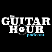 The Guitar Hour Podcast