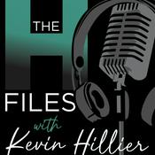 The H Files with Kevin Hillier