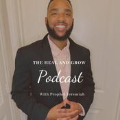 The Heal and Grow Podcast