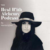 Heal With Alchemy Podcast