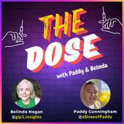 The Dose with Paddy and Belinda