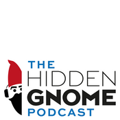 The Hidden Gnome Podcast