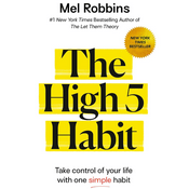The High 5 Habit by Mel Robbins, Book Summary, Podcast, English