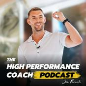The High Performance Coach Podcast