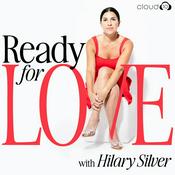 Ready For Love with Hilary Silver