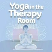 Yoga in the Therapy Room: Tips for integrating trauma informed yoga