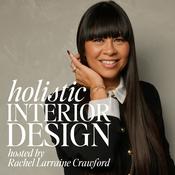 Holistic Interior Design Podcast