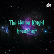 The Hollow Knight broadcast