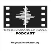 The Hollywood Sound Museum Podcast