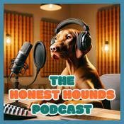 The Honest Hounds Podcast