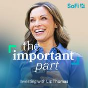 The Important Part: Investing with Liz Thomas