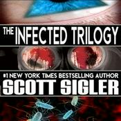 The Infected Trilogy