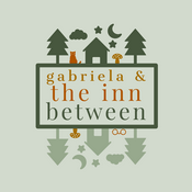 Gabriela & The Inn Between