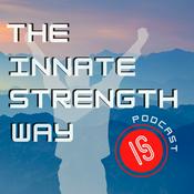 The Innate Strength Way Podcast
