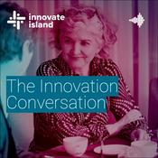 The Innovation Conversation from Innovate Island