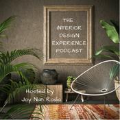 The Interior Design Experience Podcast