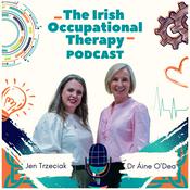 The Irish Occupational Therapy Podcast