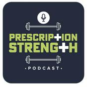 The Prescription Strength Podcast