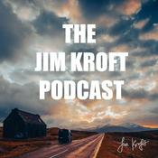 The Creative Life — with Jim Kroft