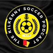 The Kilkenny Soccer Podcast