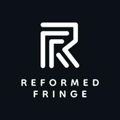 Reformed Fringe