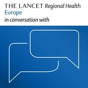 The Lancet Regional Health Europe in conversation with