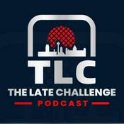 The Late Challenge Podcast