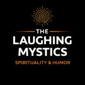 The Laughing Mystics: Jungian Psychology, Christian Spirituality, and Laughter