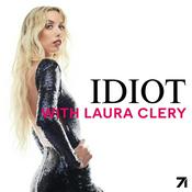 IDIOT with Laura Clery