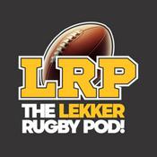 The Lekker Rugby Pod!