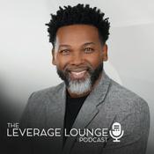 The Leverage Lounge Podcast