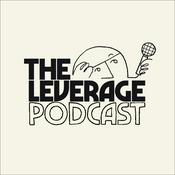 The Leverage Podcast