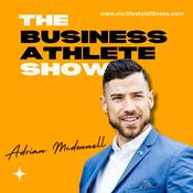 The Business Athlete Show