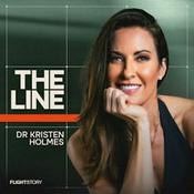 The Line with Dr Kristen Holmes